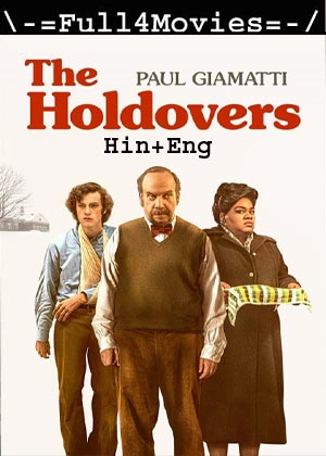 The Holdovers (2023) 720p | 480p BluRay [Hindi ORG (DD2.0) + English]