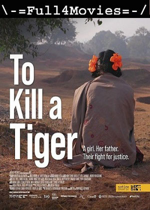 To Kill a Tiger (2022) 1080p | 720p | 480p WEB-HDRip [Hindi (DD5.1)]