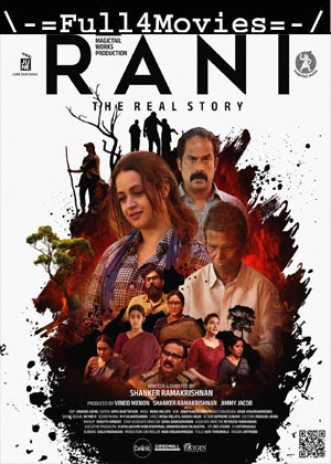 Rani The Real Story (2023) 1080p | 720p | 480p WEB-HDRip [Malayalam (DD 2.0)]