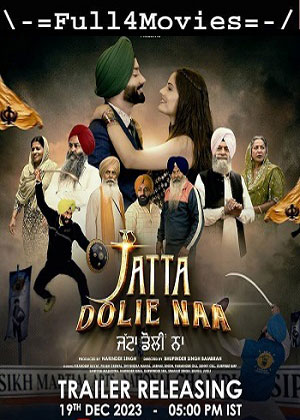Jatta Dolie Naa (2024) 1080p | 720p | 480p WEB-HDRip [Punjabi (DD2.0)]