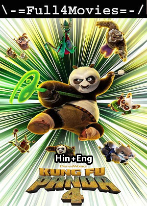 Kung Fu Panda 4 (2024) 1080p | 720p | 480p HDTS [Hindi (ORG) + English (DD2.0)]
