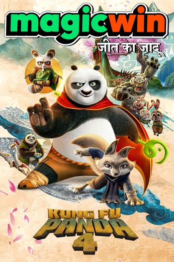 Kung Fu Panda 4 2024 Hindi ORG Dual Audio Movie 1080p 720p 480p HDTS Download
