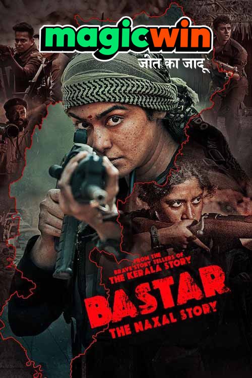 Bastar The Naxal Story 2024 Full Hindi Movie 720p 480p Download