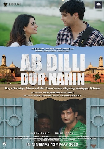 Ab Dilli Dur Nahin 2023 Hindi Full Movie Download