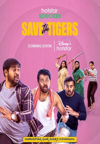 Save the Tigers S02 Hindi Web Series All Episodes