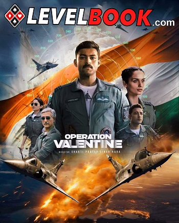 Operation Valentine 2024 Hindi (Cleaned) Dual Audio Movie DD2.0 1080p 720p 480p UNCUT HDRip