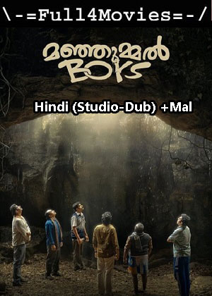 Manjummel Boys (2024) 1080p | 720p | 480p HDTS [Hindi (Studio-Dub) + Malayalam (DD2.0)]