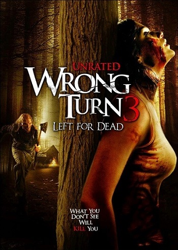 Wrong Turn 3 Left for Dead 2009 English DD 5.1 Movie 1080 720p 480p BluRay ESubs