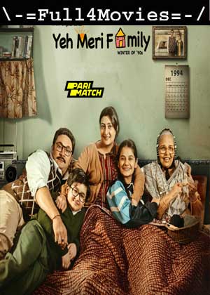 Yeh Meri Family – Season 3 (2024) WEB-HDRip [Bengali (DD2.0)]