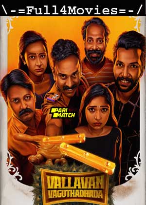 Vallavan Vaguthathada (2024) 1080p HDCAM [Tamil (DD 2.0)]