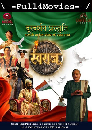 Swaraj Bharat ke Swatantrata Sangram Ki Samagra Gatha – Season 2 (2024) WEB-HDRip [Hindi + Tamil  + Telugu + Malayalam + Kannada + Marathi + Bengali(DD2.0)]