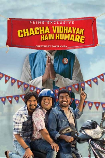 Chacha Vidhayak Hain Humare 2024 Hindi Season 03 Complete 1080p 720p HDRip ESubs