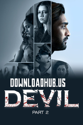 Devil 2024 Full Part 02 Download Hindi In HD