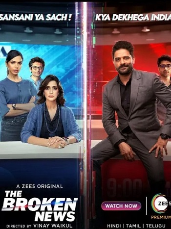The Broken News 2024 Hindi Season 02 Complete 480p 720p 1080p HDRip ESubs