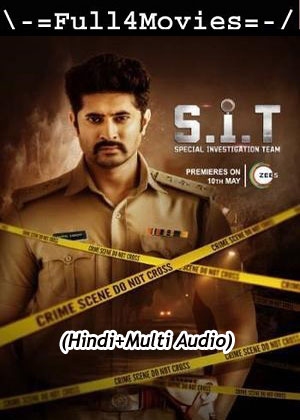 S i t (2024) 1080p | 720p | 480p WEB-HDRip [Hindi (ORG) + Multi Audio (DD2.0)]