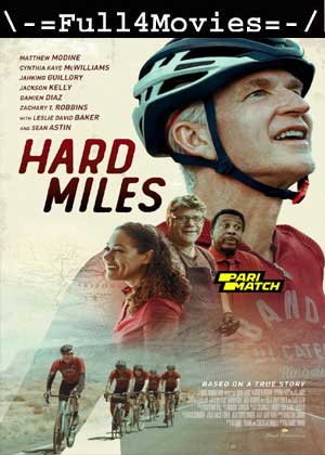 Hard Miles (2023) 1080p HDCAM [Hindi (DD 2.0)]