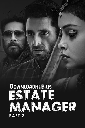 Estate Manager 2024 Hindi Part 02 ULLU WEB Series 720p HDRip x264