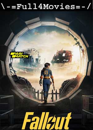 Fallout – Season 1 (2024) WEB-HDRip [Tamil (DD2.0)]