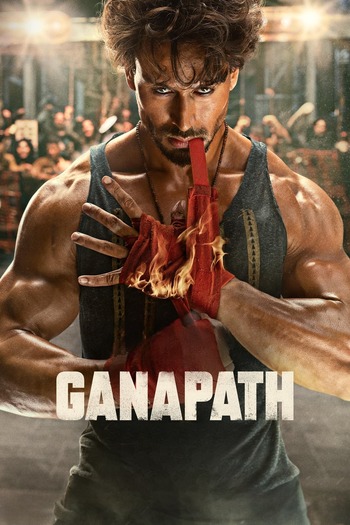 Ganapath 2023 Hindi Movie DD2.0 1080p 720p 480p HDTV x264 HEVC