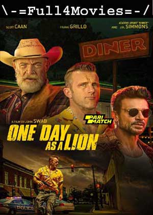 One Day As A Lion (2023) 1080p HDRip [Hindi (DD 2.0)]
