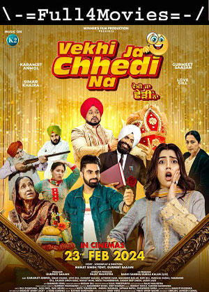 Vekhi ja chhedi Na (2024) 1080p | 720p | 480p WEB-HDRip [Punjabi (DD5.1)]