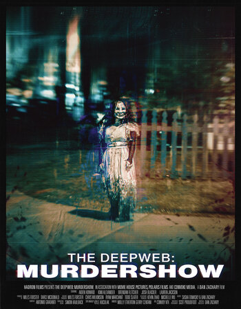 The Deep Web – Murdershow 2023 Hindi ORG Dual Audio Movie DD2.0 720p 480p Web-DL ESubs x264