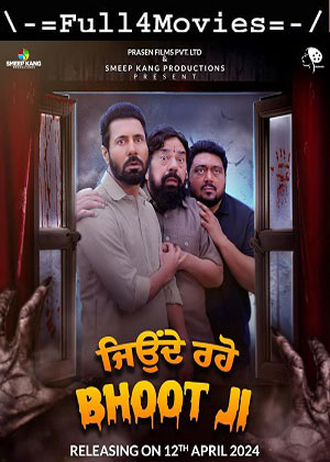 Jeonde Raho Bhoot Ji (2024) 1080p | 720p | 480p WEB-HDRip [Punjabi (DD2.0)]