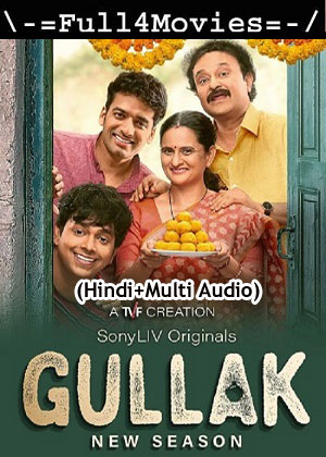 Gullak – Season 4 (2024) WEB HDRip [01 to 5] [Hindi + Multi Audio (DDP5.1)]