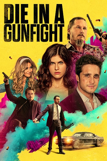 Die in a Gunfight 2021 Hindi ORG Dual Audio Movie DD2.0 1080p 720p 480p Web-DL ESubs x264 HEVC