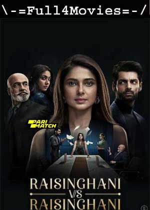 Raisinghani vs Raisinghani – Season 1 (2024) WEB-HDRip [Telugu (DD2.0)]