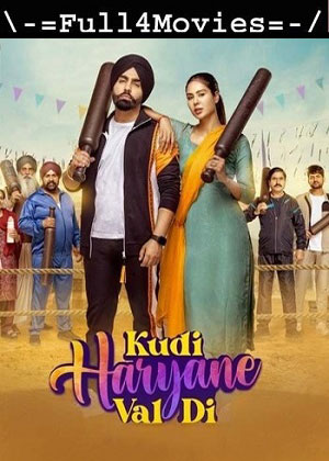 Kudi Haryane Val Di (2024) 1080p | 720p | 480p Pre-DVDRip [Punjabi (DD2.0)]