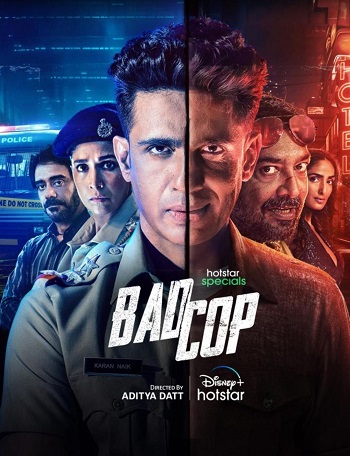 Bad Cop 2024 Hindi Season 01 Complete 1080p 720p HDRip ESubs [EP-4 Added]