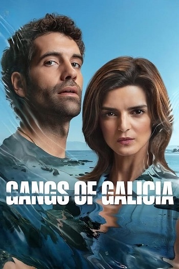 Gangs of Galicia 2024 Hindi Dual Audio Web-DL Full Netflix Season 01 Download