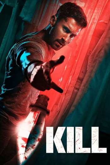 Kill 2024 Hindi Movie 1080p 720p 480p V2 HDTS x264