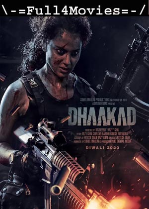 Dhaakad (2022) 1080p | 720p | 480p WEB-HDRip [Hindi (DD2.0)]