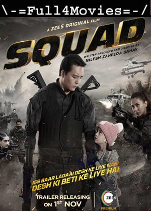 Squad (2021) 1080p | 720p | 480p WEB-HDRip [Hindi]