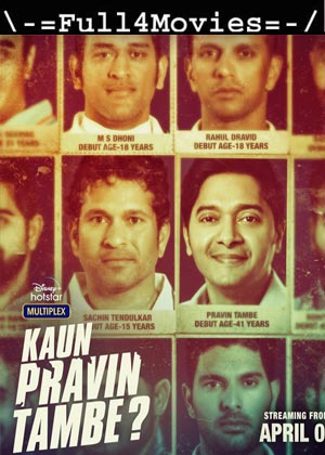 Kaun Pravin Tambe (2022) 1080p | 720p | 480p Web-HDRip [Hindi (DD5.1)]