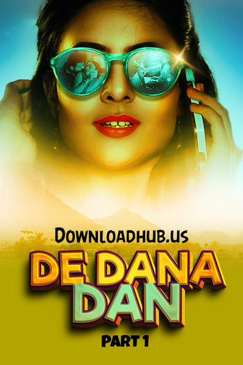 De Dana Dan 2024 Hindi Part 01 ULLU WEB Series 720p HDRip x264