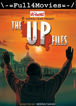 The up files (2024) 1080p | 720p | 480p HDTS [Hindi (DD2.0)]