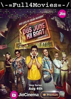 Dus June kii Raat – Season 2 (2024) WEB-HDRip [Hindi (DD5.1)]