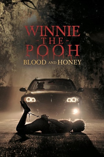 Winnie the Pooh: Blood and Honey (2023) BluRay 1080p 720p 480p [English (DD 5.1)] [x264/HEVC] MSubs