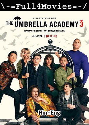 The Umbrella Academy – Season 3 (2022) WEB-HDRip Dual Audio [EP 1 to 10] [Hindi + English (DDP5.1)]