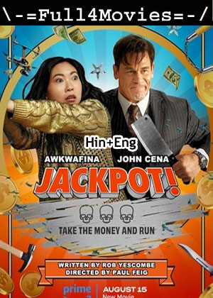 Jackpot (2024) 1080p | 720p | 480p WEB-HDRip [Hindi + English (DD5.1)]