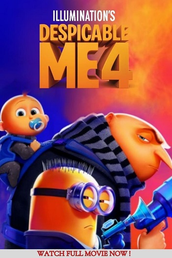 Despicable Me 4 2024 Hindi Dual Audio Movie DD5.1 4k 1080p 720p 480p Web-DL ESubs x264 HEVC