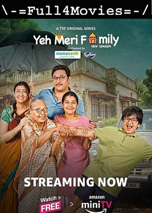 Yeh Meri Family – Season 4 (2024) WEB-HDRip [Hindi (DD2.0)]