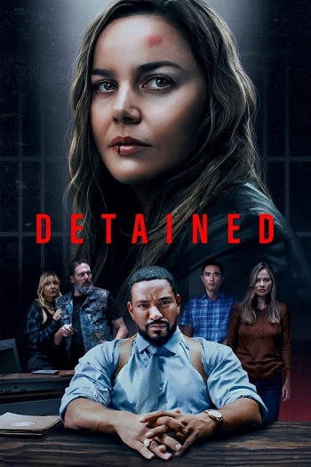 Detained (2024) WEB-DL 1080p 720p 480p [English (DD 5.1)] [x264/HEVC] MSubs