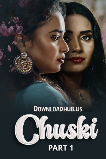 Chuski 2024 Hindi Part 01 ULLU WEB Series 720p HDRip x264