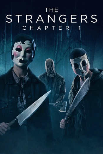 The Strangers Chapter 1 2024 Hindi ORG Dual Audio Movie DD5.1 1080p 720p 480p Web-DL ESubs x264 10bit HEVC