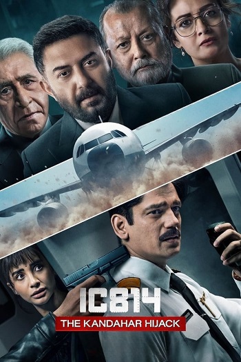 IC 814 The Kandahar Hijack 2024 Hindi Season 01 Complete 1080p 720p HDRip MSubs HEVC