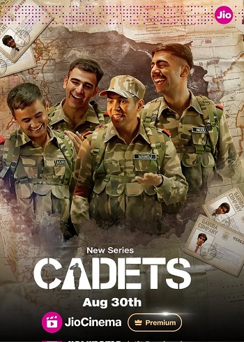 Cadets 2024 Hindi Season 01 Complete 1080p 720p 480p HDRip ESubs